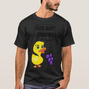 Got Grapes - Duck Song Lover Classic T-Shirt