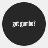 Got Gumbo Funny Cajun Food Gumbo Lover Humor Runder Aufkleber (Vorderseite)