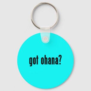 got Hana? Schlüsselanhänger