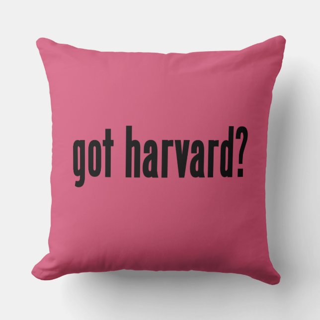 got Harvard? Kissen (Vorderseite)
