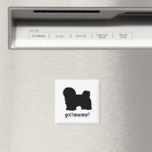 Got Havanese Magnet (In Situ (Geschirrspüler))
