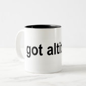 Got Höhe? Zweifarbige Tasse (Vorderseite Links)