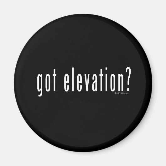 Got Höhenlage? Magnet (Vorne)