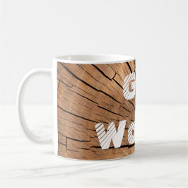 Got Holz? Woodworker-Kaffee-Tasse Kaffeetasse