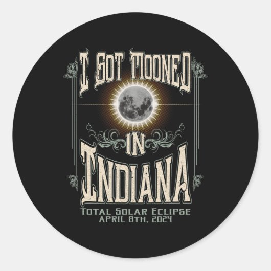 Got in Indiana Total Solar Eclipse 2024 Runder Aufkleber (Vorderseite)
