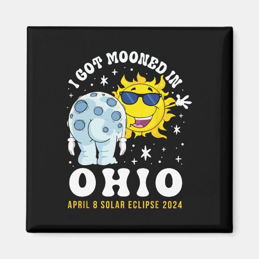 Got in Ohio Total Solar Eclipse 2024 Magnet (Vorne)