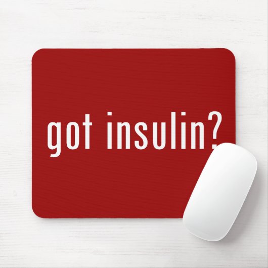 got Insulin? Mousepad (Mit Mouse)