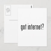 got Internet? Postkarte (Vorne/Hinten)