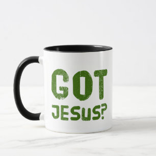 Got Jesus? Kaffee-Tasse Tasse