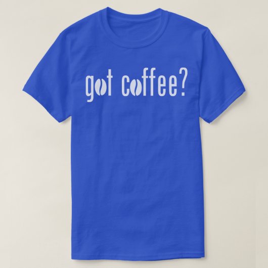 Got Kaffee 1 T-Shirt (Design vorne)