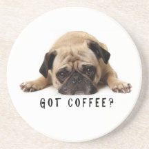 Got Kaffee? Mops-Untersetzer