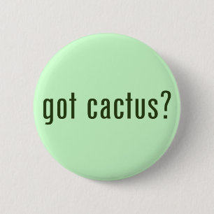 got Kaktus? Button