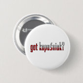 got kapusniak? Flagge Button (Vorne & Hinten)