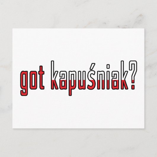 got kapusniak? Flagge Postkarte (Vorderseite)
