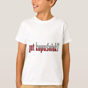 got kapusniak? Flagge T-Shirt