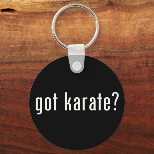 got Karate? Schlüsselanhänger (Vorderseite)