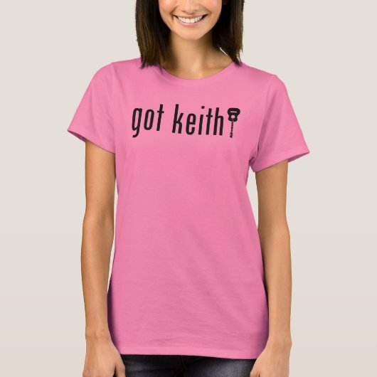got Keith? T-Shirt (Vorderseite)