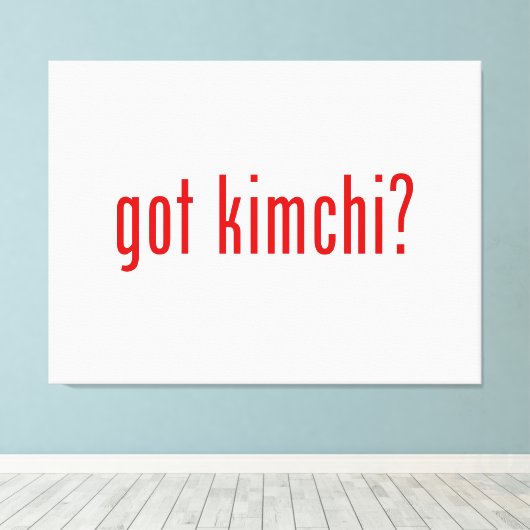 got Kimchi? Leinwanddruck (Insitu (Holzboden))