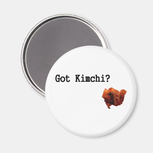 Got Kimchi? Magnet (Vorderseite/Rückseite)