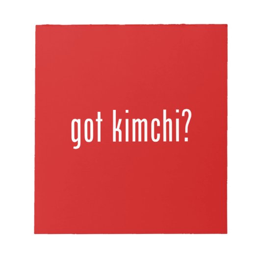 got Kimchi? Notizblock (Vorderseite)