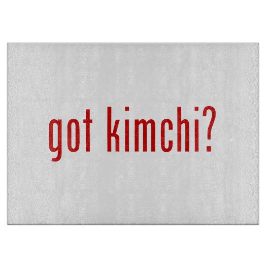 got Kimchi? Schneidebrett (Vorderseite)