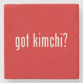 got Kimchi? Steinuntersetzer (Vorderseite)