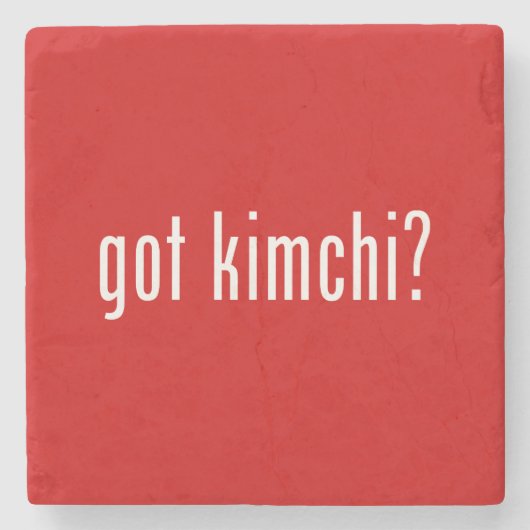 got Kimchi? Steinuntersetzer (Vorderseite)