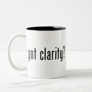 got Klarheit? Kaffeetasse