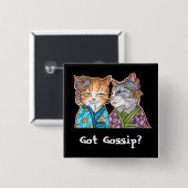 Got Klatsch? Button (Vorne & Hinten)