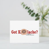 Got Kolache? Postkarte (Stehend Vorderseite)