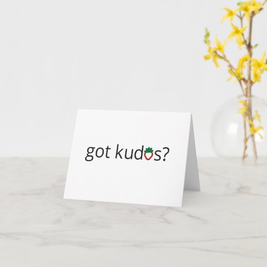 got Kudos? Karte (Gelbe Blume)