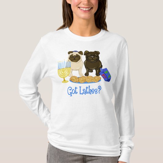 Got Latkes Hanukkah Mops T-Shirts (Vorderseite)
