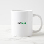 Got-Lean-Cup Jumbo-Tasse (Rechts)