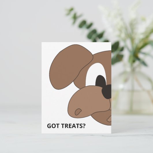 Got Leckereien? Neuartiger Hund Postkarte (Stehend Vorderseite)