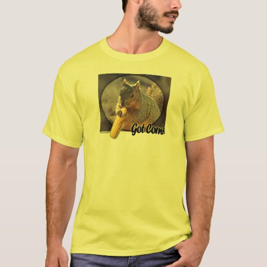 Got Mais? T-Shirt (Vorderseite)