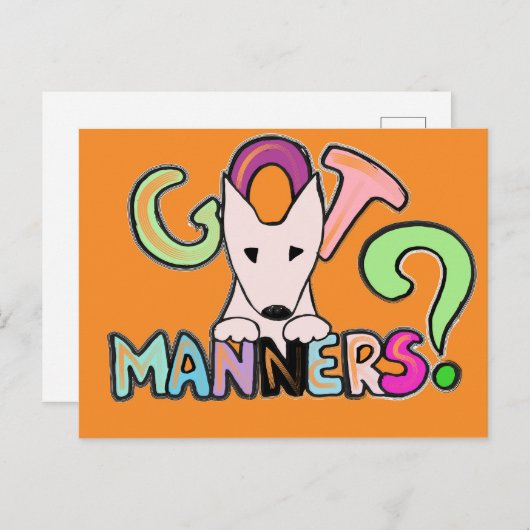 GOT MANNERS? English Bull Terrier pet art Postkarte (Vorne/Hinten)