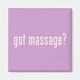 Got Massage? Magnet