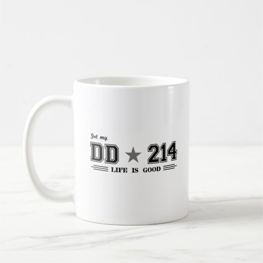 Got mein DD 214. Das Leben ist gut Kaffeetasse (Links)