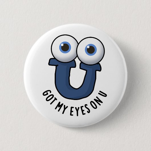 Got meine Augen auf U Funny Alphabet Puff Button (Vorderseite)