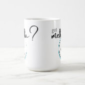 Got Metta (Liebesfreundlichkeit)? Kaffeetasse (Mittel)
