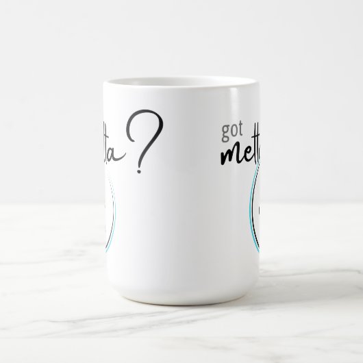 Got Metta (Liebesfreundlichkeit)? Kaffeetasse (Mittel)