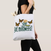 GOT MILKWEED? Monarch Butterfly Caterpillar Plants Tasche (Von Nahem)
