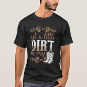 Got mir ein bisschen Schmutz auf das Fun Country T-Shirt (Vorderseite)