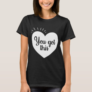 Got - Motivierend Lehrer T-Shirt