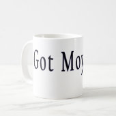 Got Moyer? Tasse (Vorderseite Links)