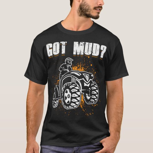 Got Mud Atv Four Wheeler 21620 T-Shirt (Vorderseite)