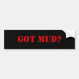 GOT MUD? AUTOAUFKLEBER