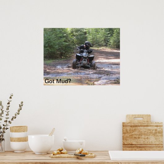 'Got Mud?' Poster (Küche)