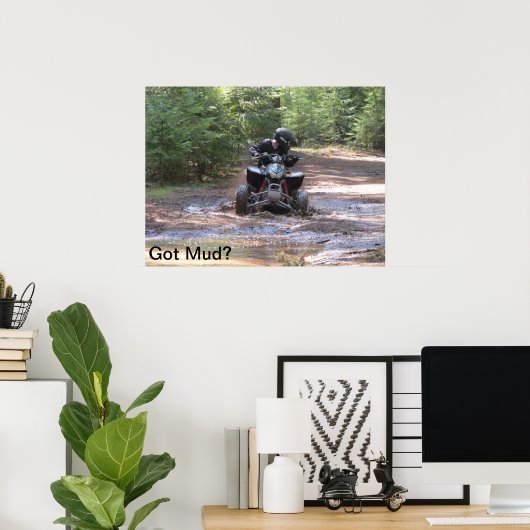 'Got Mud?' Poster (Heimbüro)