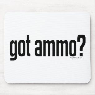 Got Munition? Mousepad